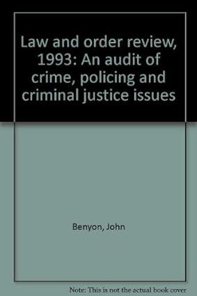 law and order review 1993 an audit of crime policing and criminal justice issues 1st edition john benyon