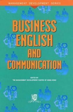 business english and communication 1st edition management development centre 9622018424, 978-9622018426
