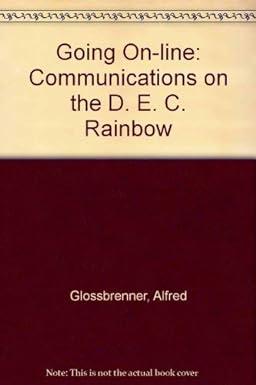 going online communications on the dec rainbow 1st edition alfred glossbrenner 0932376738, 978-0932376732