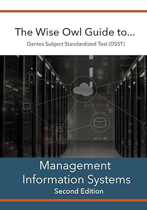 the wise owl guide to dantes subject standardized test dsst management information systems 2nd edition llc,