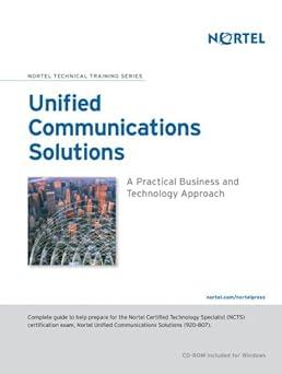 unified communications solutions a practical business and technology approach 1st edition david kim, michael