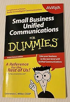 small business unified communications for dummies 1st edition lawtence c. miller 0470494212, 978-0470494219