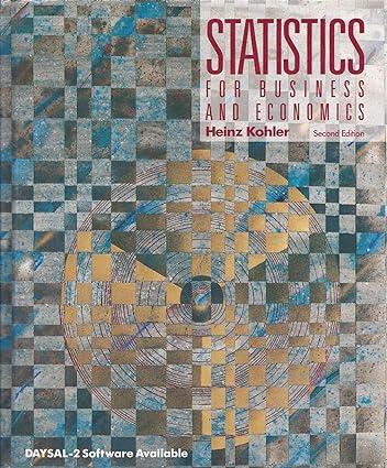 statistics for business and economics 2nd edition heinz kohler 0673184447, 978-0673184443