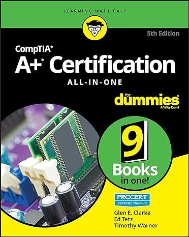 comptia a+ certification all-in-one for dummies 5th edition edward tetz, timothy l. warner, glen e. clarke