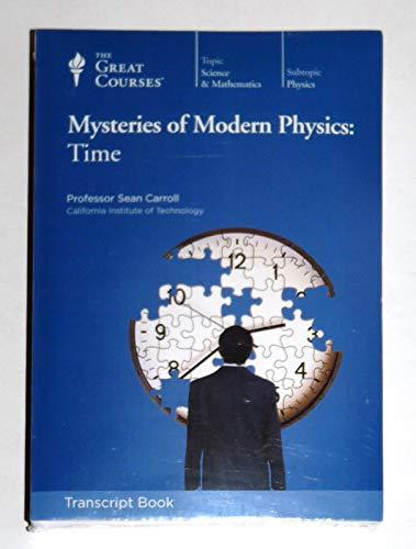 mysteries of modern physics time 1st edition sean carroll 1598038710, 978-1598038712
