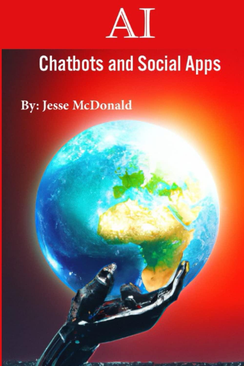 ai chatbots and social apps 1st edition jesse mcdonald 9693192354, 978-9693192353