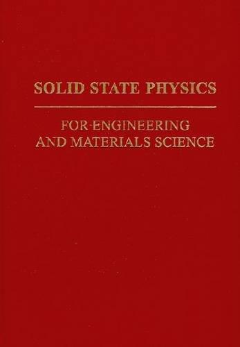 solid state physics for engineering and materials science 1st edition john philip mckelvey 089464436x,