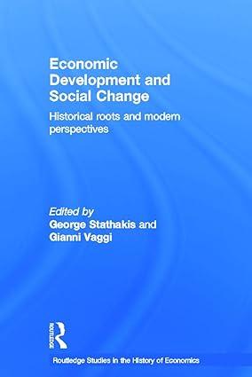 economic development and social change historical roots and modern perspectives 1st edition george stathakis