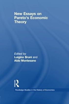 new essays on paretos economic theory 1st edition luigino bruni , aldo montesano 1138805017, 978-1138805019