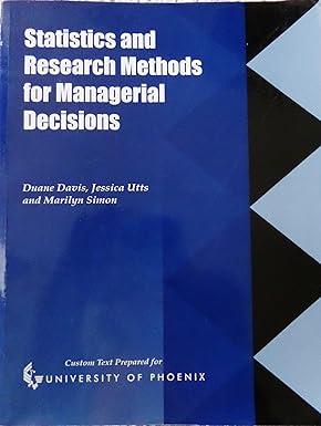 statistics and research methods for managerial decisions 1st edition marilyn siimon davis, duane; jessica