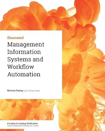 management information systems and workflow automation 1st edition michael fairley 1910507121, 978-1910507124