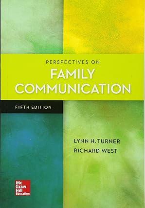 perspectives on family communication 5th edition lynn turner, richard west 1259870332, 978-1259870330