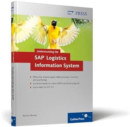 understanding the sap logistics information system 1st edition martin murray 1592291082, 978-1592291083