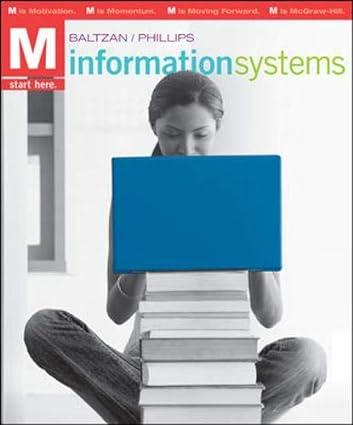 m information systems 1st edition paige baltzan, amy phillips 0073376833, 978-0073376837