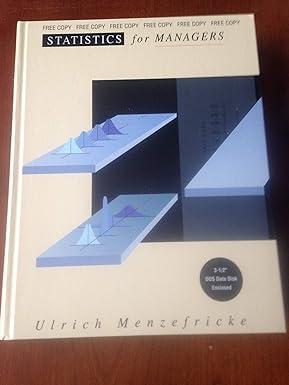 statistics for managers 1st edition ulrich menzefricke 0534235387, 978-0534235383