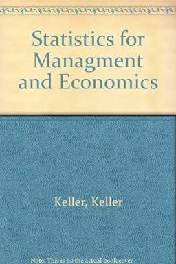 statistics for managment and economics 1st edition keller keller, brian warrack 0534361846, 978-0534361846