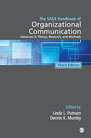 the sage handbook of organizational communication advances in theory research and methods 3rd edition linda