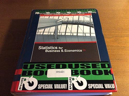 statistics for business and economics 13th edition david r. anderson, dennis j. sweeney, thomas a. williams,
