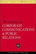 the essentials of corporate communications and public relations 1st edition harvard business school press