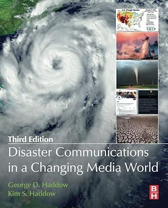 disaster communications in a changing media world 3rd edition george haddow, kim s haddow 0323906117,