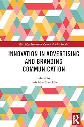 innovation in advertising and branding communication 1st edition lluís mas-manchón 0367561980,