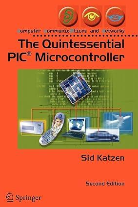 the quintessential pic microcontroller 2nd edition sid katzen 185233942x, 978-1852339425