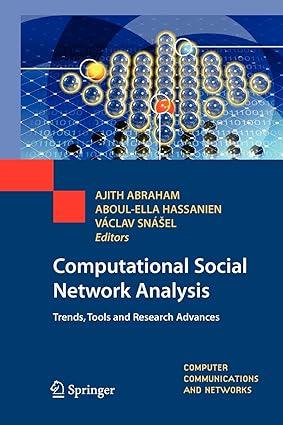 computational social network analysis trends tools and research advances 2nd edition ajith abraham,