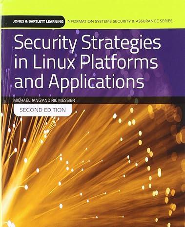 security strategies in linux platforms and applications with cloud lab access 2nd edition michael jang, ric