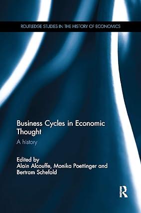 business cycles in economic thought a history 1st edition alain alcouffe , monika poettinger, bertram