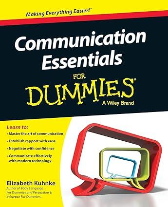 communication essentials for dummies 2nd edition elizabeth kuhnke 0730319512, 978-0730319511