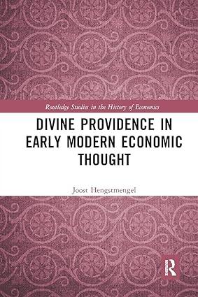 divine providence in early modern economic thought 1st edition joost hengstmengel 0367729687, 978-0367729684