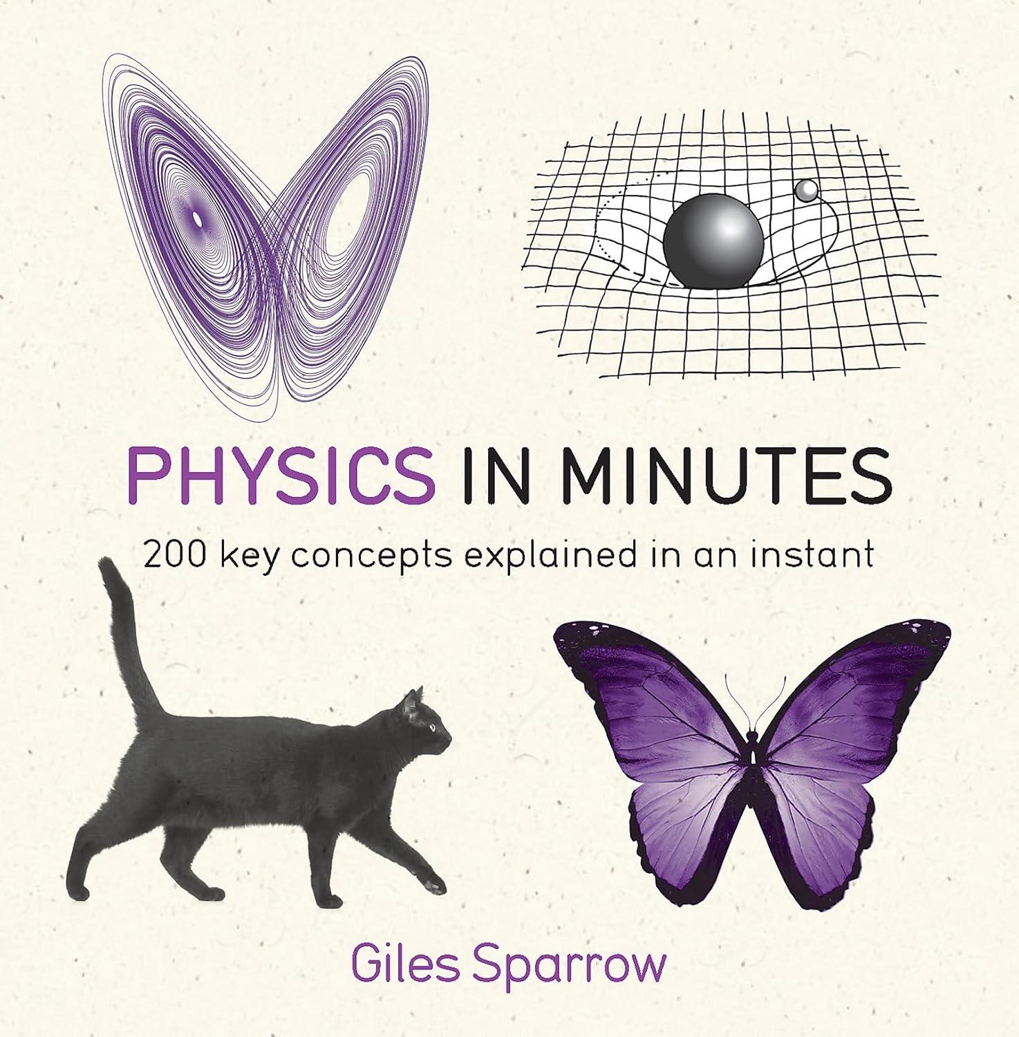 physics in minutes 1st edition giles sparrow 1782066489, 978-1782066484