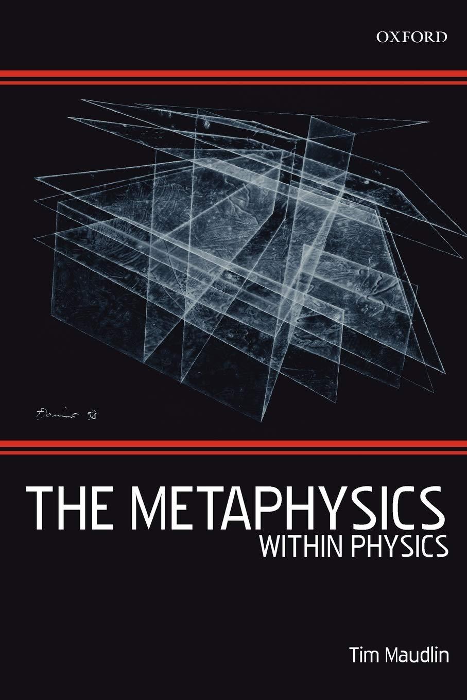 the metaphysics within physics 1st edition tim maudlin 0199575371, 978-0199575374