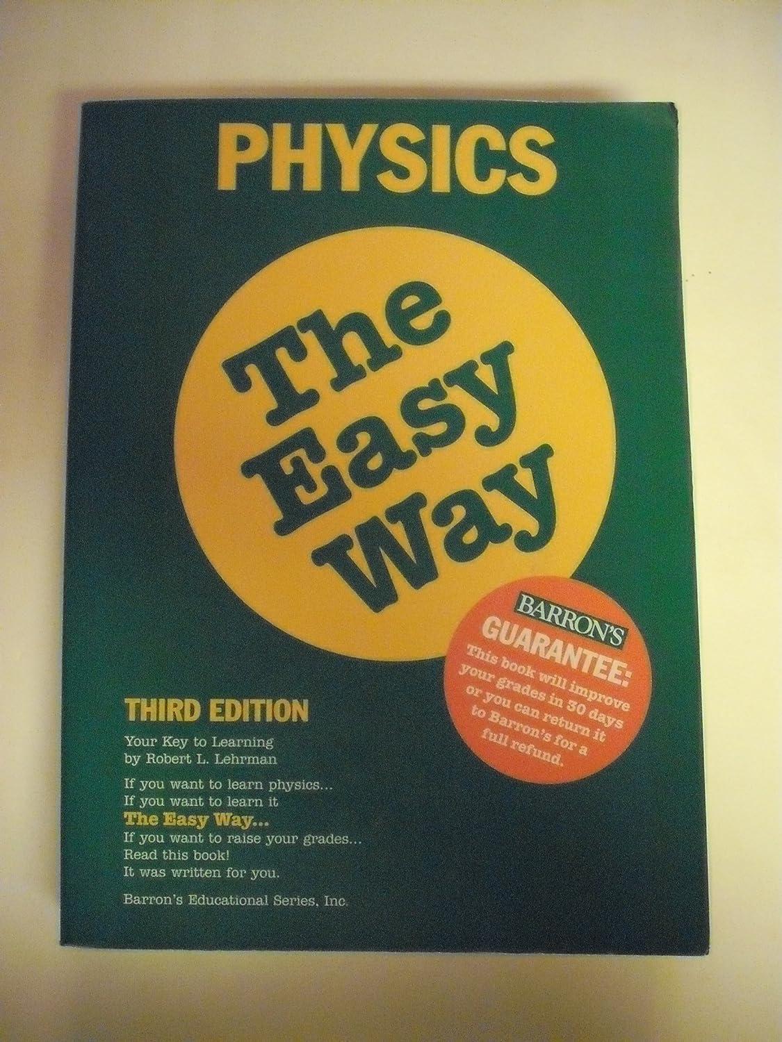 physics the easy way 3rd edition robert l. lehrman m.a. 0764102362, 978-0764102363