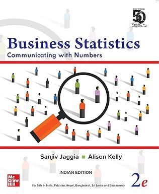 business statistics communicating with numbers 2nd edition alison kelly sanjiv jaggia 9389949793,