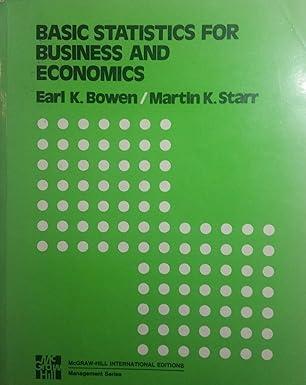 basic statistics for business and economics 1st edition earl k. bowen 0070067252, 978-0070067257