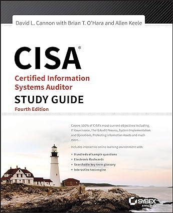 cisa certified information systems auditor study guide 4th edition david l. cannon, brian t. o'hara allen