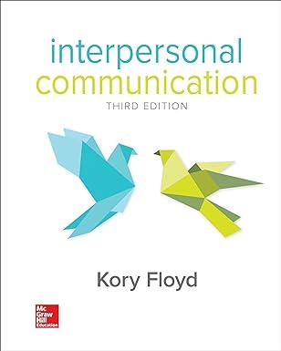 interpersonal communication 3rd edition kory floyd 0073523909, 978-0073523903