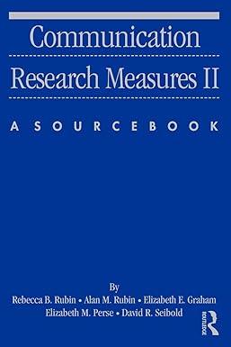 communication research measures ii a sourcebook 1st edition rebecca b. rubin 080585133x, 978-0805851335