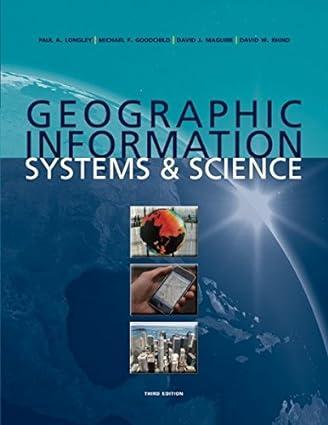Geographic Information Systems And Science