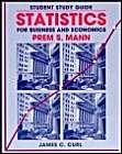 statistics for business and economics student study guide 1st edition prem s. mann 0471116785, 978-0471116783
