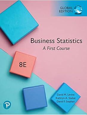 business statistics a first course 8th global edition david levine, kathryn szabat, david stephan 1292320362,