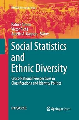social statistics and ethnic diversity cross national perspectives in classifications and identity politics