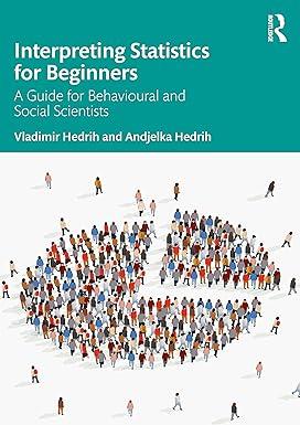 interpreting statistics for beginners a guide for behavioural and social scientists 1st edition vladimir