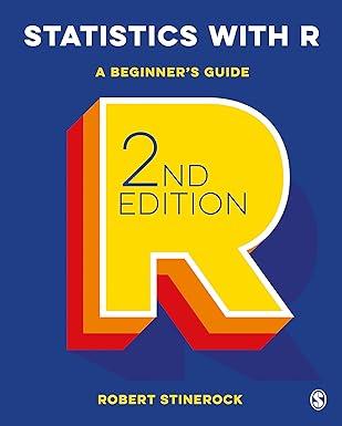 statistics with r a beginners guide 2nd edition robert stinerock 152975352x, 978-1529753523