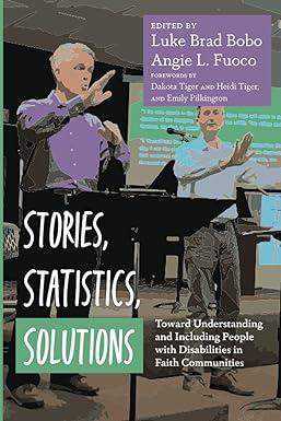 stories statistics solutions toward understanding and including people with disabilities in faith communities