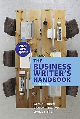 the business writers handbook 12th edition gerald j. alred, charles t. brusaw, walter e. oliu 1319361765,