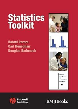 statistics toolkit 1st edition rafael perera, carl heneghan, douglas badenoch 978-1405161428