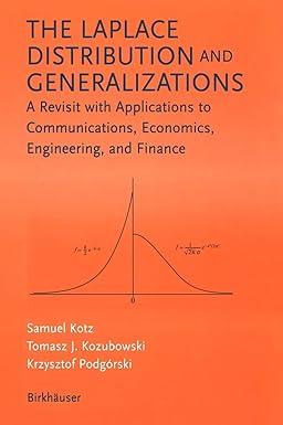 the laplace distribution and generalizations a revisit with applications to communications economics