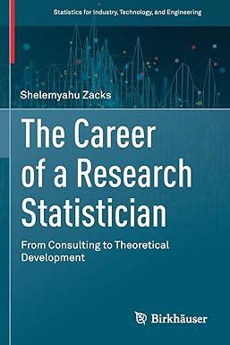 the career of a research statistician from consulting to theoretical development 1st edition shelemyahu zacks